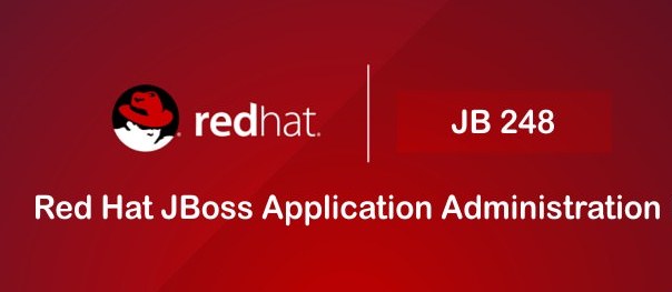 Red Hat Certified JBoss Administrator